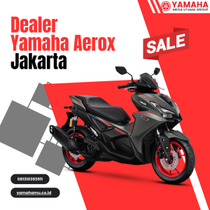 Dealer Yamaha Aerox Jakarta