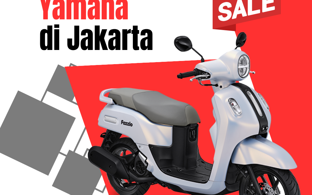 Dealer Motor Yamaha di Jakarta untuk Motor Impian
