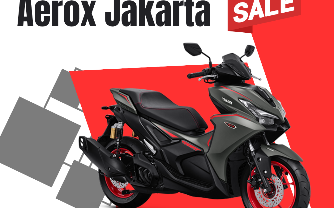 Kredit Motor Aerox Jakarta dengan Cicilan Ringan