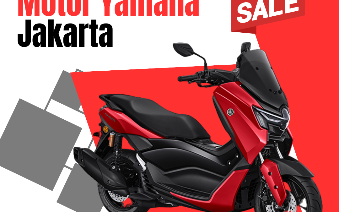 Dealer Resmi Motor Yamaha Jakarta dengan Promo Menarik